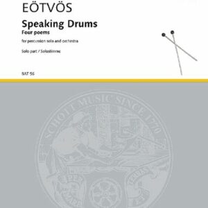 Eötvös, Peter: Speaking Drums for Percussion Solo and Orchestra (Solostimme) bei Musik-Dinge Wien