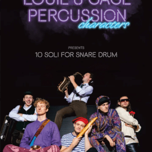 Louie's Cage Percussion characters - 10 soli for snare drum bei Musik-Dinge Wien