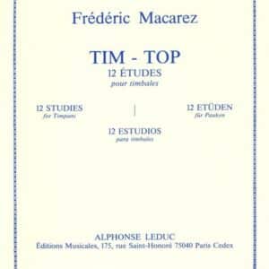 Macarez, Frederic: Tim-Top (12 Etudes pour timbales) bei Musik-Dinge Wien