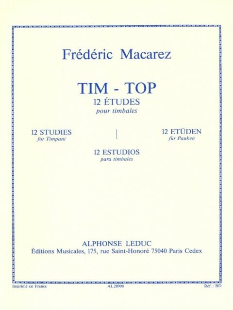 Macarez, Frederic: Tim-Top (12 Etudes pour timbales) bei Musik-Dinge Wien