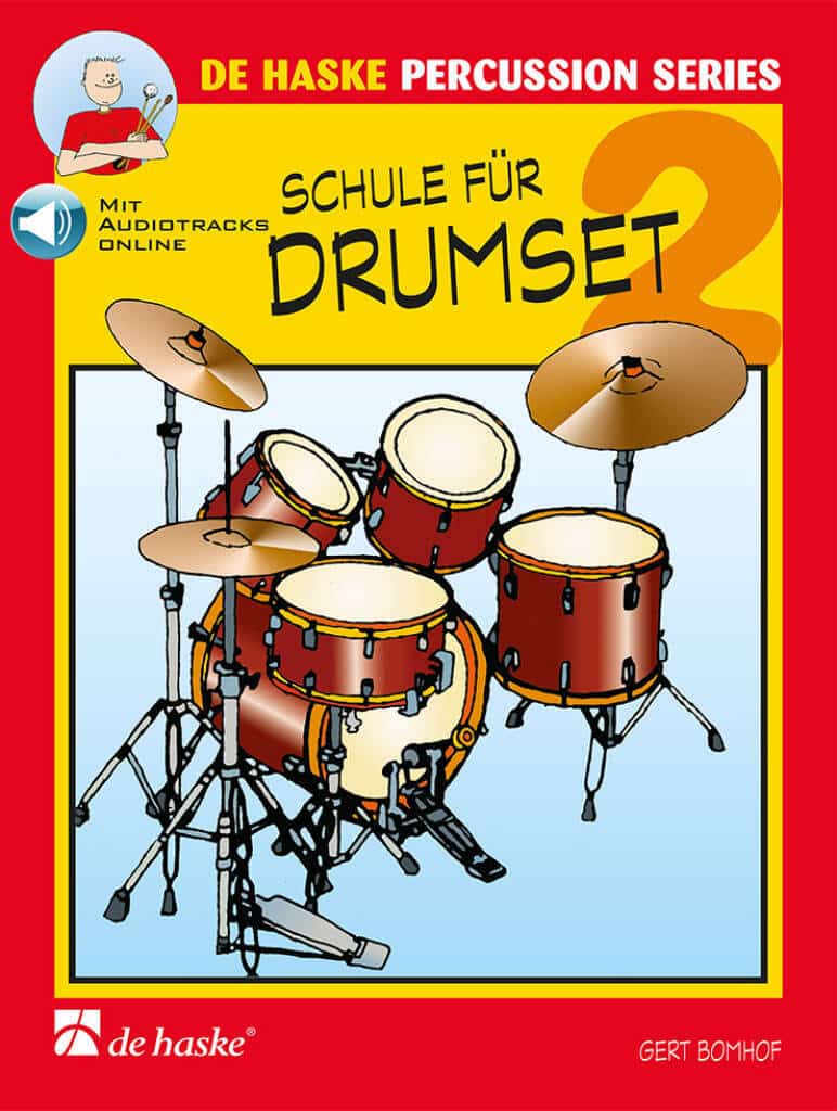 Bomhof, Gert: Schule für Drumset 2 (de haske percussion series) bei Musik-Dinge Wien