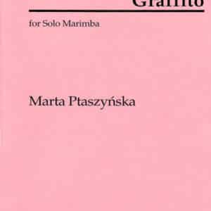 Ptaszynska Graffito For Solo Marimba bei Musik-Dinge Wien