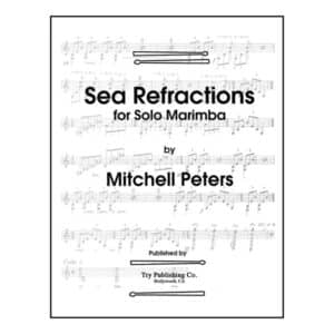 Peters, Mitchell: Sea Refractions for Solo Marimba bei Musik-Dinge Wien