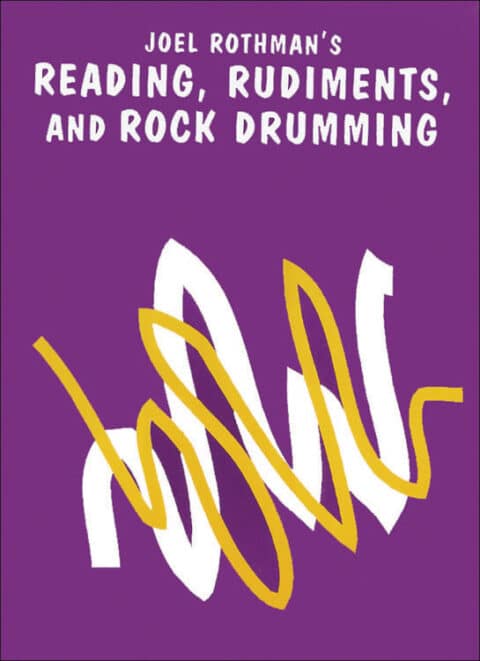 Rothman Joel Reading Rudiments & Rock Drumming bei Musik-Dinge Wien
