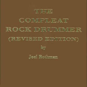 Rothman, Joel: The Compleat Rock Drummer (Hard Cover) bei Musik-Dinge Wien