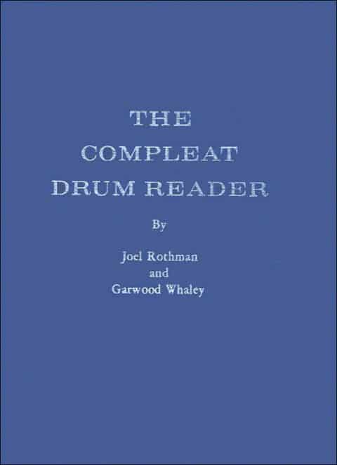 Rothman, Joel: The Compleat Drum Reader (Hard Cover) bei Musik-Dinge Wien