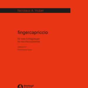 Huber Nicolaus A. fingercapriccio Spielpartitur bei Musik-Dinge Wien
