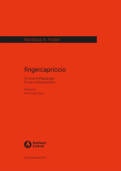 Huber Nicolaus A. fingercapriccio Spielpartitur bei Musik-Dinge Wien