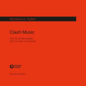 Huber, Nicolaus A.: Clash Music, Solo für ein Beckenpaar bei Musik-Dinge Wien