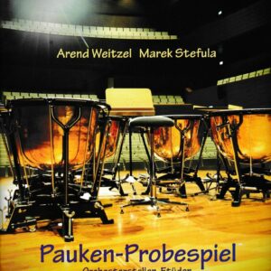 Weitzel, Arend/Stefula, Marek: Pauken-Probespiel bei Musik-Dinge Wien