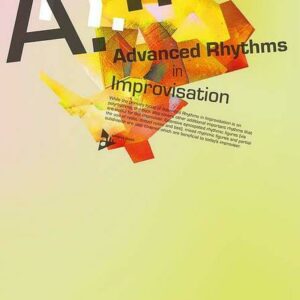 Saindon, Ed: Advanced Rhythms in Improvisation bei Musik-Dinge Wien