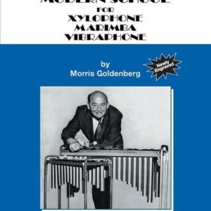 Goldenberg, Morris: Modern School for Xylo, Marimba and Vibra bei Musik-Dinge Wien