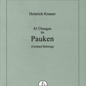 Heinrich Knauer 85 Übungen für Pauke bei Musik-Dinge Wien