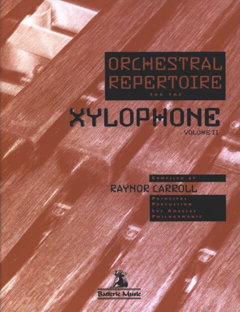 Carroll, Raynor Orchestral Repertoire for the Xylophone Volume 2 bei Musik-Dinge Wien