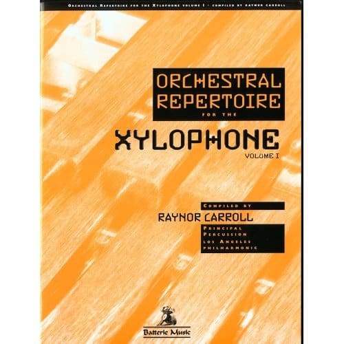 Carroll, Raynor: Orchestral Repertoire for the Xylophone Volume 1 bei Musik-Dinge Wien