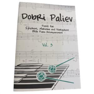 Paliev Dobri Vol. 3  Pieces for Xylophone, Marimba and Vibraphone with Piano Accompaniment_Musikdinge_Wien_Onlineshop.jpeg