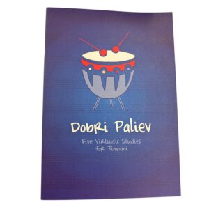 Paliev Dobri Five Virtuosic Studies for Timpani_Musikdinge_Wien_Onlineshop.jfif