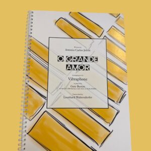 O Grande Amor for Vibraphone arr. by Leonhard Waltersdorfer_Musikdinge_Wien_Onlineshop.jfif
