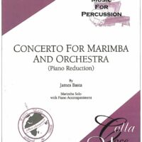 Basta, James Concerto for Marimba and Piano (Orch.)