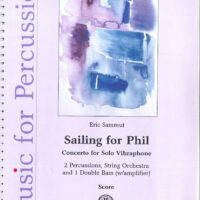 Sammut, Eric Sailing for Phil Concerto for Solo Vibraphone Score